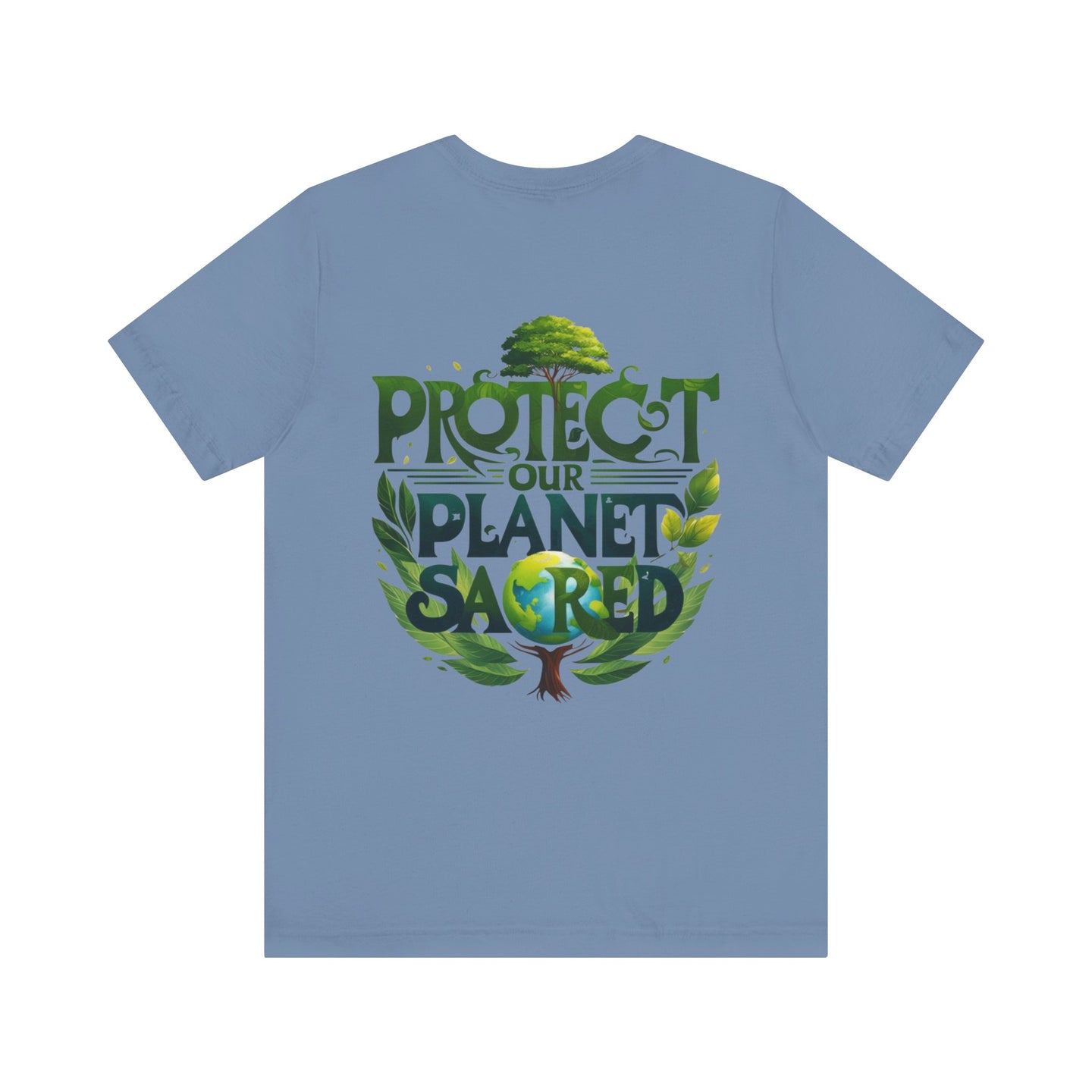 Protect Our Planet Tee